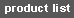 Product List